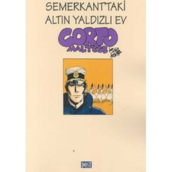 Corto Maltese Semerkant’taki Altın Yaldızlı Ev Hugo Pratt