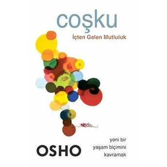 Coşku - Içten Gelen Mutluluk Osho