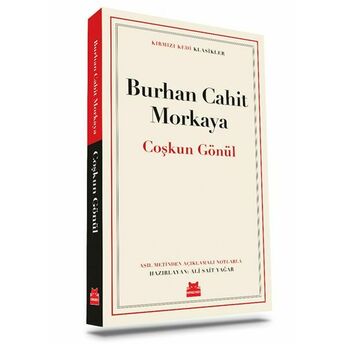 Çoşkun Gönül Burhan Cahit Morkaya