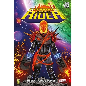 Cosmic Ghost Rider Bebek Thanos Ölmeli Donny Cates