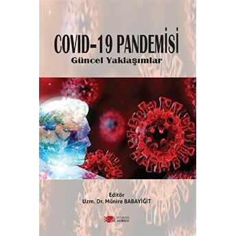 Covid-19 Pandemisi Münire Babayiğit