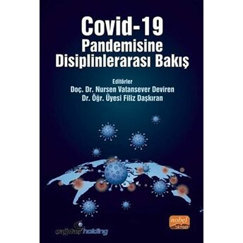 Covid-19 Pandemisine Disiplinlerarası Bakış Filiz Daşkıran