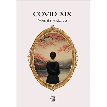 Covid - Xıx Nermin Akkaya