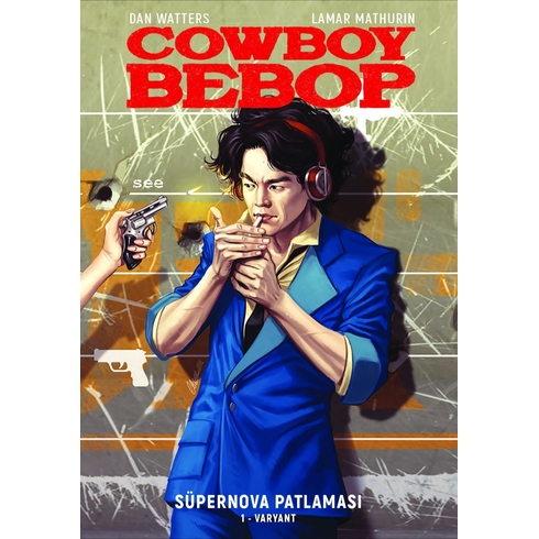 Cowboy Bebop  Süpernova Patlaması Set Dan Watters,Lamar Mathurin