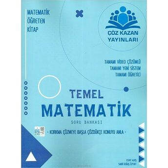 Çöz Kazan Temel Matematik Soru Bankası (Yeni) Cevat Alkış, Sabri Doğuş Özyurt