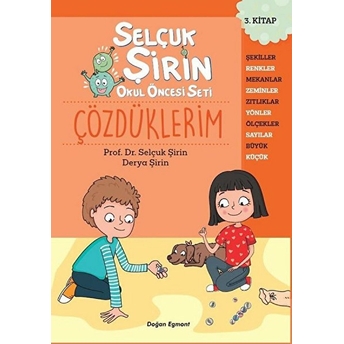 Çözdüklerim - Selçuk Şirin Okul Öncesi Seti 3 Derya Şirin, Selçuk Şirin