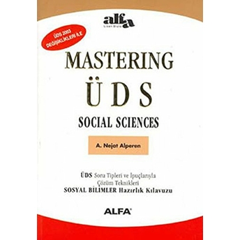 Çözümlü Çıkmış Sınav Soruları Mastering Üds A. Nejat Alperen