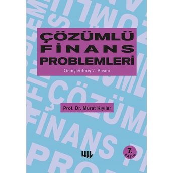 Çözümlü Finans Problemleri-Murat Kıyılar