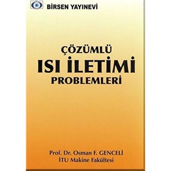 Çözümlü Isı Iletimi Problemleri-Osman F. Genceli