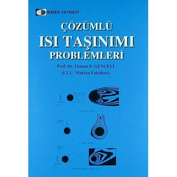 Çözümlü Isı Taşınımı Problemleri-Osman F. Genceli