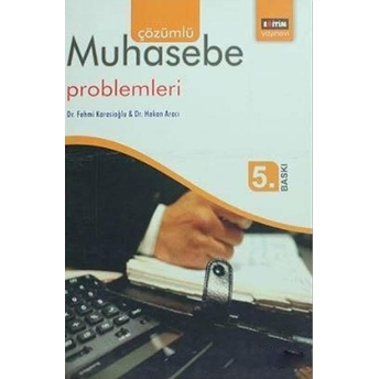 Çözümlü Muhasebe Problemleri Fehmi Karasioğlu