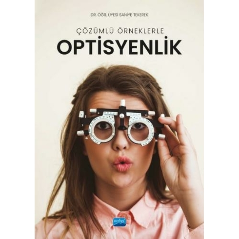 Çözümlü Örneklerle Optisyenlik