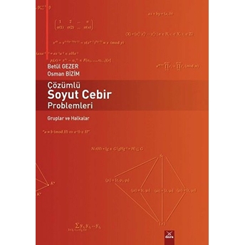 Çözümlü Soyut Cebir Problemleri Betül Gezer-Osman Bizim