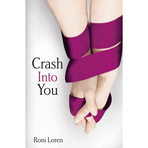 Crash Into You Roni Loren