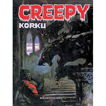 Creepy Cilt 2: Korku-Arnold Bojorquez