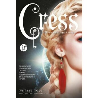 Cress - Bir Ay Günlüğü Kitabı Marissa Meyer