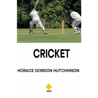 Cricket Horace Gordon Hutchinson