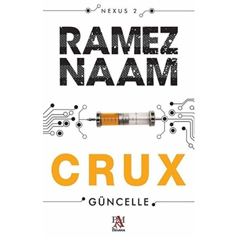 Crux - Ramez Naam