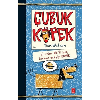 Çubuk Köpek Tom Watson