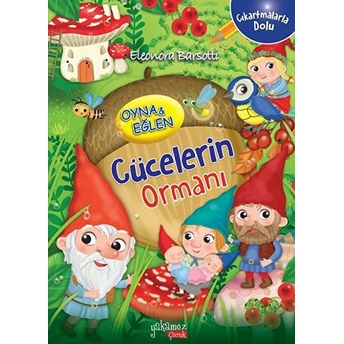 Cücelerin Ormanı - Oyna Ve Eğlen Eleonora Barsotti