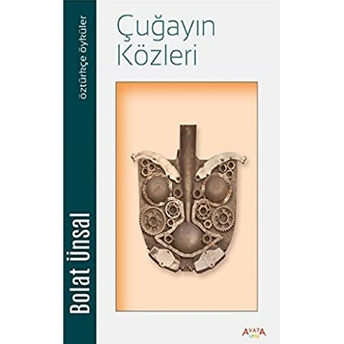 Çuğayın Közleri - Öztürkçe Öyküler Bolat Ünsal