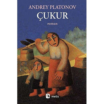 Çukur Andrey Platonov