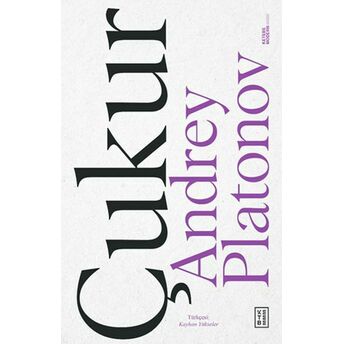 Çukur Andrey Platonov