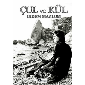 Çul Ve Kül Didem Mazlum