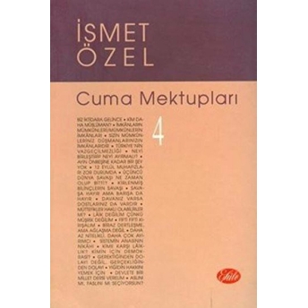 Cuma Mektupları 4 Ismet Özel