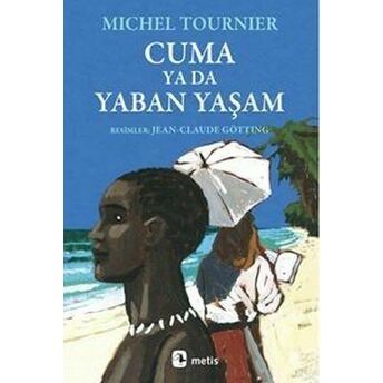 Cuma Ya Da Yaban Yaşam Michel Tournier