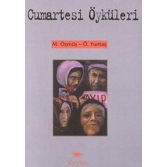 Cumartesi Öyküleri Mücevher Özmüş