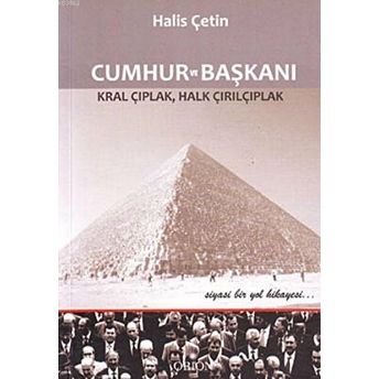 Cumhur Ve Başkanı Halis Çetin