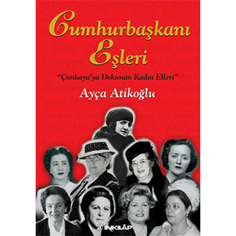 Cumhurbaşkanı Eşleri Ayça Atikoğlu