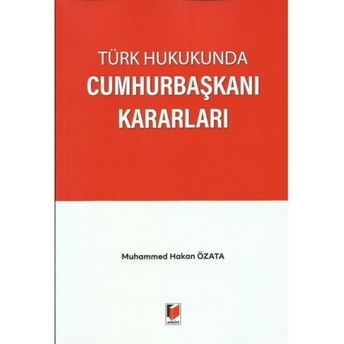 Cumhurbaşkanı Kararları Muhammed Hakan Özata