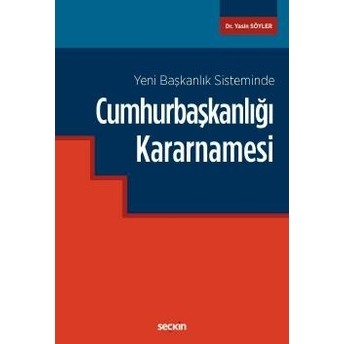 Cumhurbaşkanlığı Kararnamesi Yasin Söyler