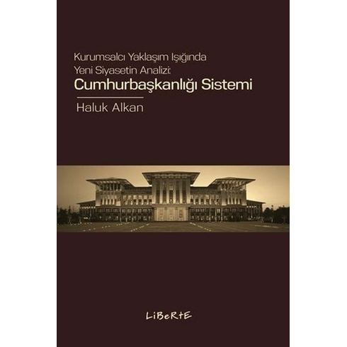 Cumhurbaşkanlığı Sistemi