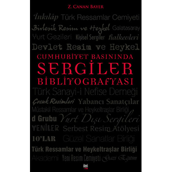 Cumhuriyet Basınında Sergiler Bibliyografyası