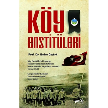 Cumhuriyet Dönemi Aydın Kimliği Ve Köy Enstitüleri Emine Öztürk