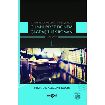 Cumhuriyet Dönemi Çağdaş Türk Romanı Seti - (2 Kitap Takım) Alemdar Yalçın