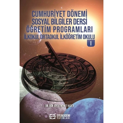 Cumhuriyet Dönemi Sosyal Bilgiler Dersi Öğretim Programları Ilkokul Ortaokul Ilköğretim Okulu I Memet Kuzey