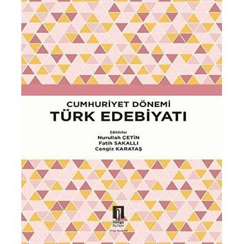 Cumhuriyet Dönemi Türk Edebiyatı Cengiz Karataş