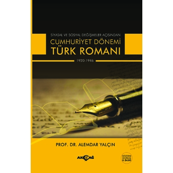 Cumhuriyet Dönemi Türk Romanı -1920-1946- Ahmet Tülek