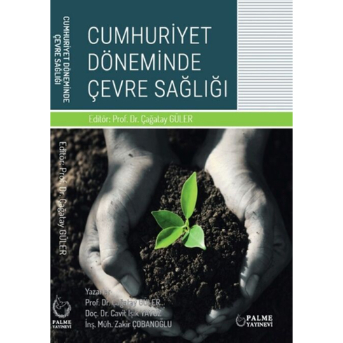 Cumhuriyet Döneminde Çevre Sağlığı Çağatay Güler