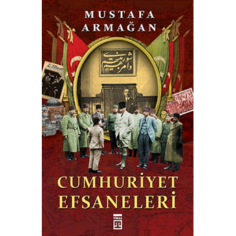 Cumhuriyet Efsaneleri Mustafa Armağan