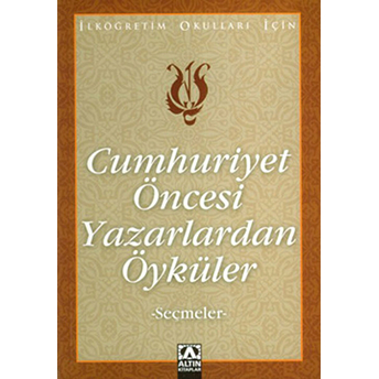 Cumhuriyet Öncesi Yazarlardan Öyküler Suat Batur