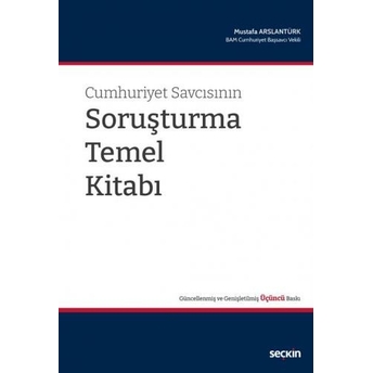 Cumhuriyet Savcısının Soruşturma Temel Kitabı Mustafa Arslantürk