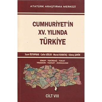 Cumhuriyet'In 15. Yılında Türkiye Cilt 8 Cafer Güler