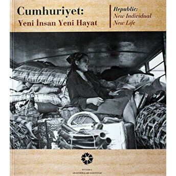 Cumhuriyet: Yeni Insan Yeni Hayat Kolektif