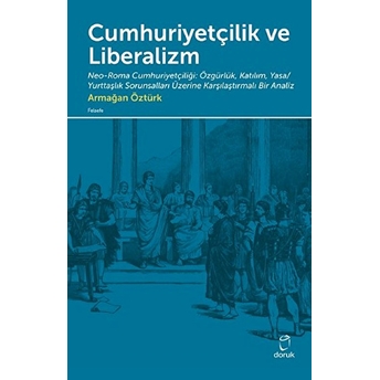 Cumhuriyetçilik Ve Liberalizm