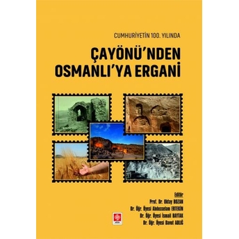 Cumhuriyetin 100.Yılında Çayönünden Osmanlıya Ergani Oktay Bozan